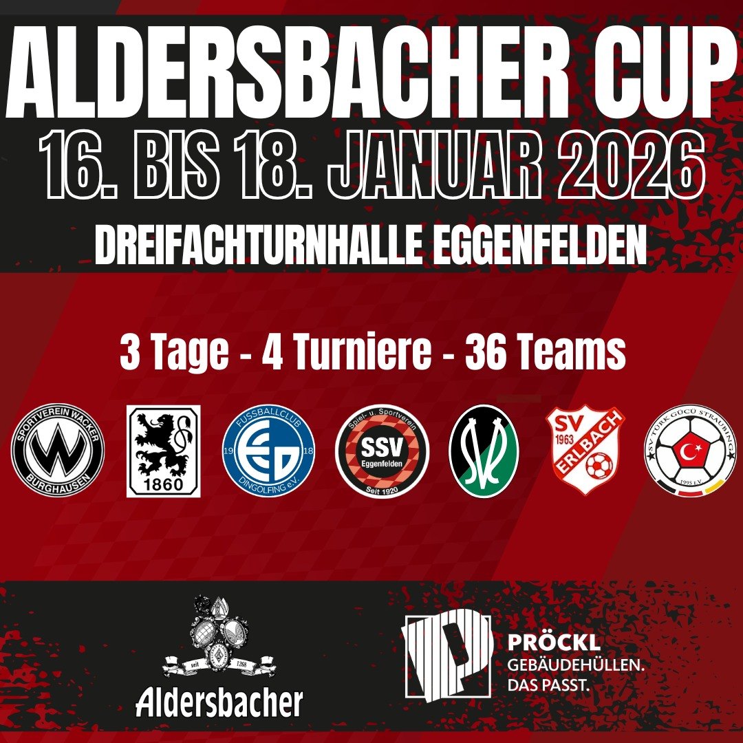 Budenzauber beim V: Aldersbacher Cup 2026 in Eggenfelden